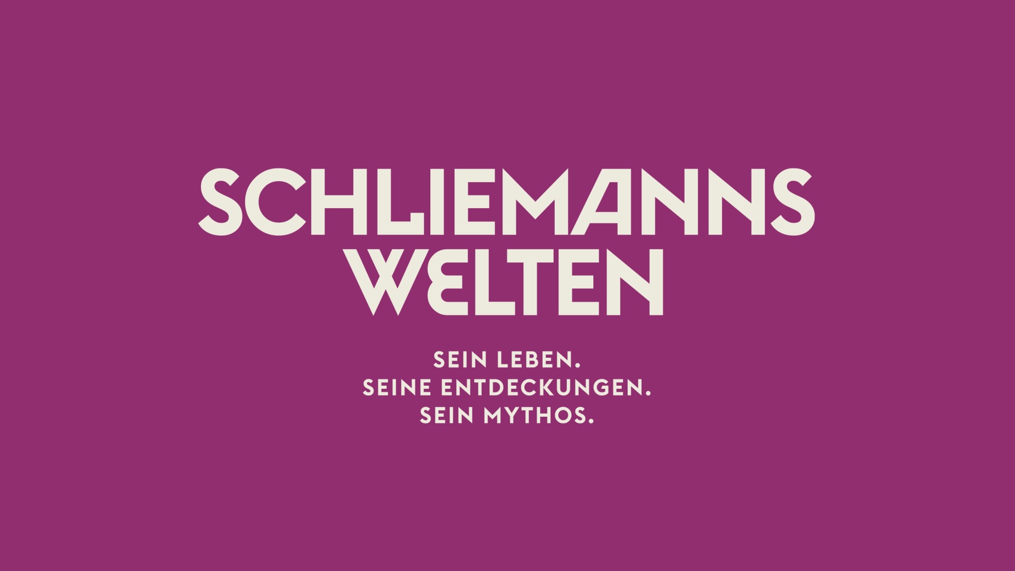 Schliemanns Welten - 3